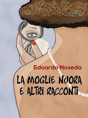 cover image of La moglie nuora e altri racconti